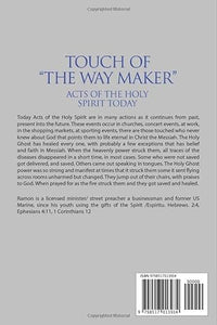 Touch of “The Way Maker” Acts of The Holy Spirit Today by Ramon Santos