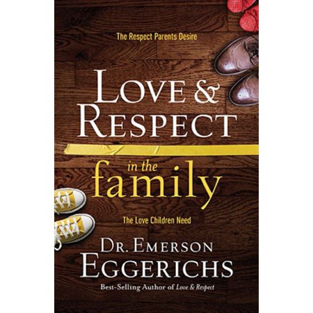 Love & Respect in the Family: The Respect - Mission Store