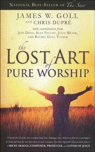 The Lost Art of Pure Worship - Mission Store