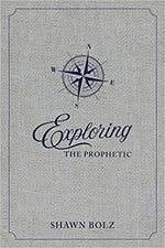 Exploring the Prophetic Devotional: A 90 Day Journey of Hearing God's Voice (Hardcover) - Mission Store
