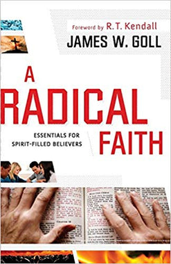 A Radical Faith: Essentials for Spirit-Filled Believers - Mission Store