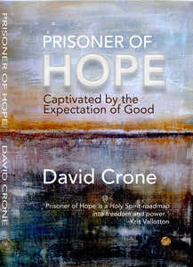 Prisoner of Hope: Captivated by the Expectation of Good - Mission Store
