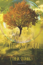 Seers in the Kingdom (Their Stories) - Ramon Santos - Mission Store