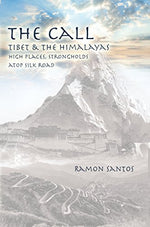 The Call: Tibet & The Himalayas - Mission Store